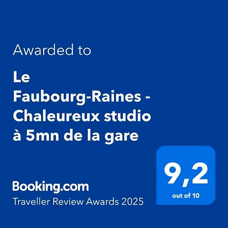 Le Faubourg-raines - Chaleureux A 5mn De La Gare *